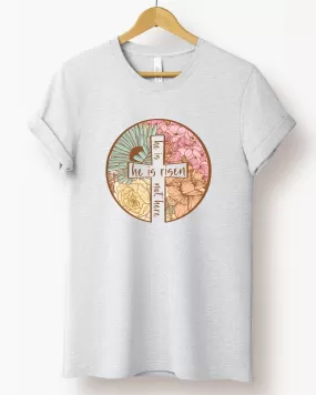 HE IS RISEN TEE (BELLA CANVAS)