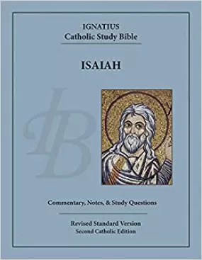 Isaiah Ignatius Catholic Bible Study